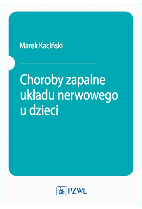 Choroby zapalne układu nerwowego u dzieci