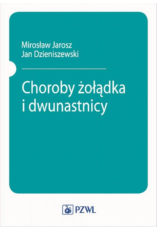 Choroby żołądka i dwunastnicy