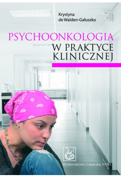 Psychoonkologia w praktyce...