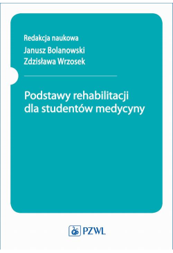Podstawy rehabilitacji dla...