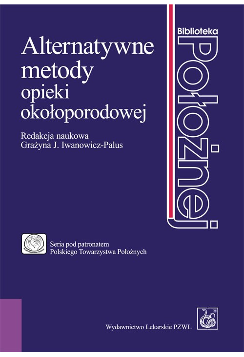 Alternatywne metody opieki okołoporodowej