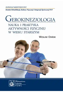 Gerokinezjologia. Nauka i...