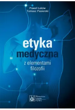 Etyka medyczna z elementami...