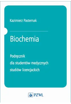 Biochemia. Podręcznik dla...