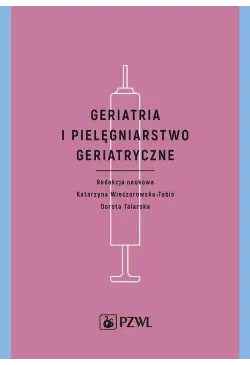 Geriatria i pielęgniarstwo...