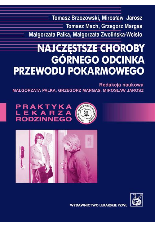 Najczęstsze choroby górnego odcinka przewodu pokarmowego