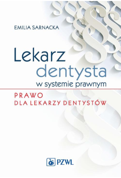 Lekarz dentysta w systemie...