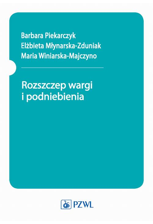 Rozszczep wargi i podniebienia