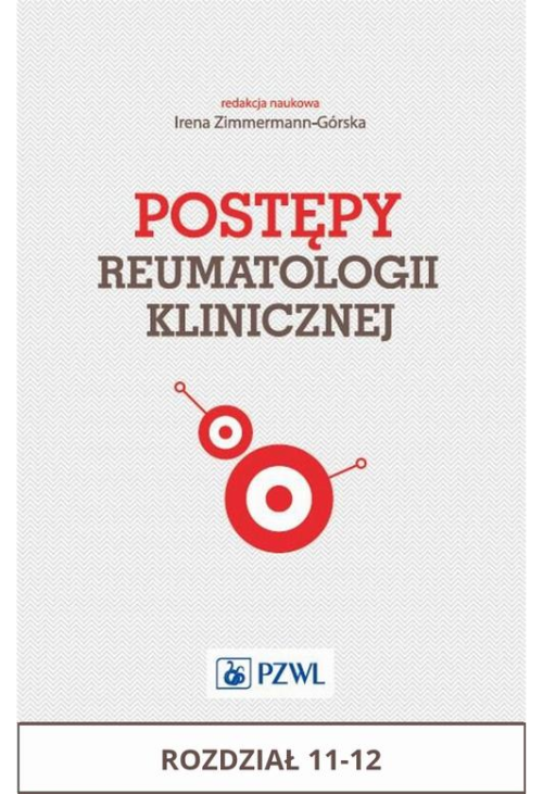 Postępy reumatologii klinicznej. Rozdział 11-12