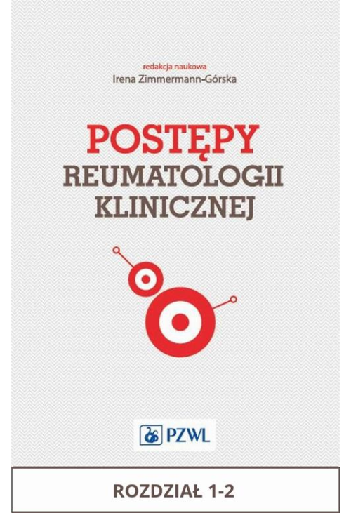 Postępy reumatologii klinicznej. Rozdział 1-2