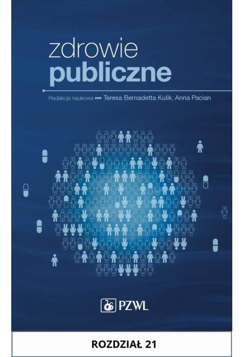 Zdrowie publiczne. Rozdział 21