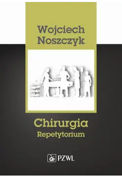 Chirurgia. Repetytorium
