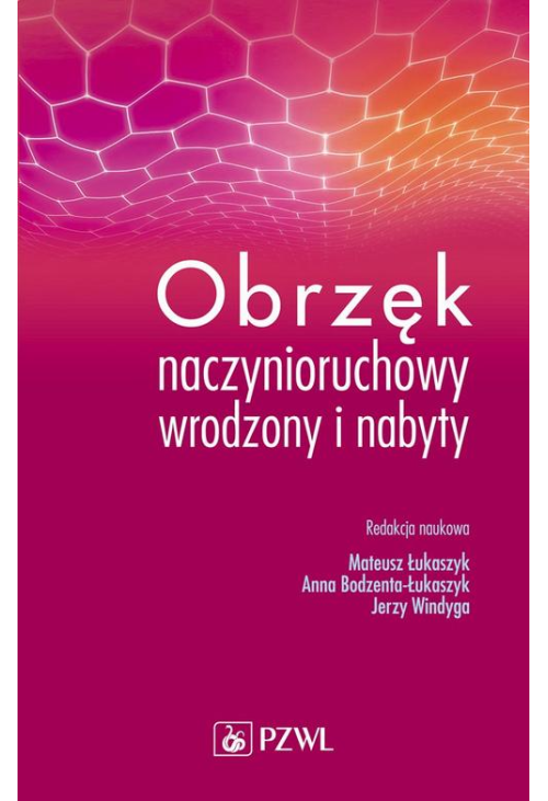 Obrzęk naczynioruchowy wrodzony i nabyty