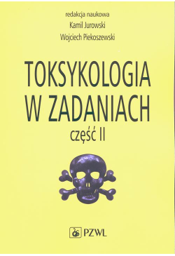 Toksykologia w zadaniach,...