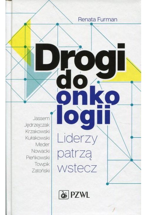 Drogi do onkologii