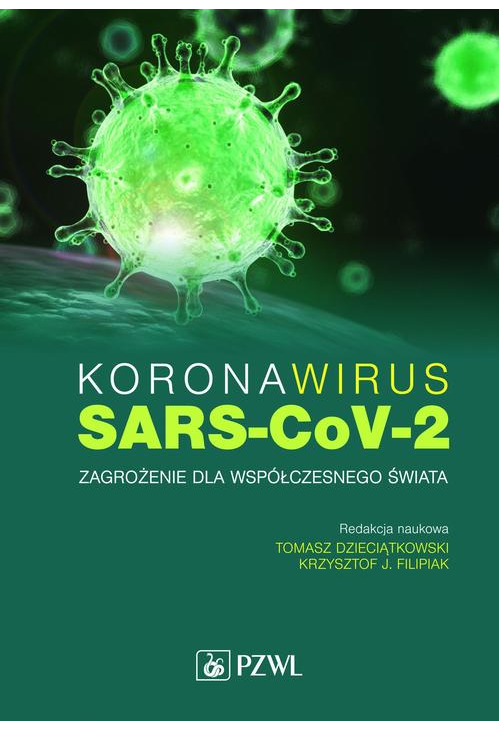 Koronawirus SARS-CoV-2 - zagrożenie dla współczesnego świata