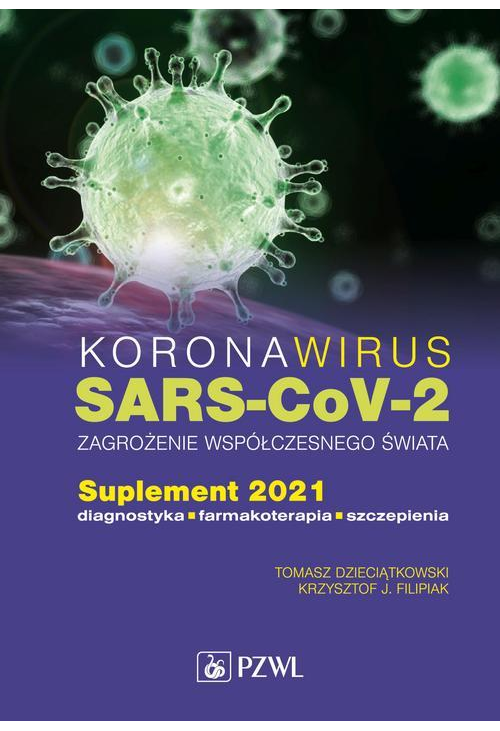 Koronawirus SARS-CoV-2 zagrożenie dla współczesnego świata