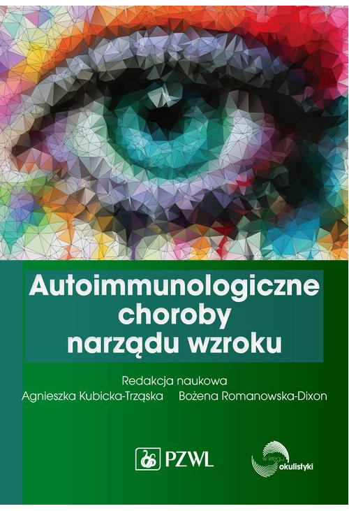 Autoimmunologiczne choroby narządu wzroku