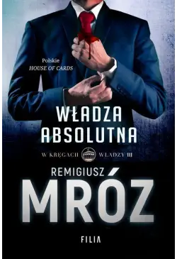 W kręgach władzy. Władza...