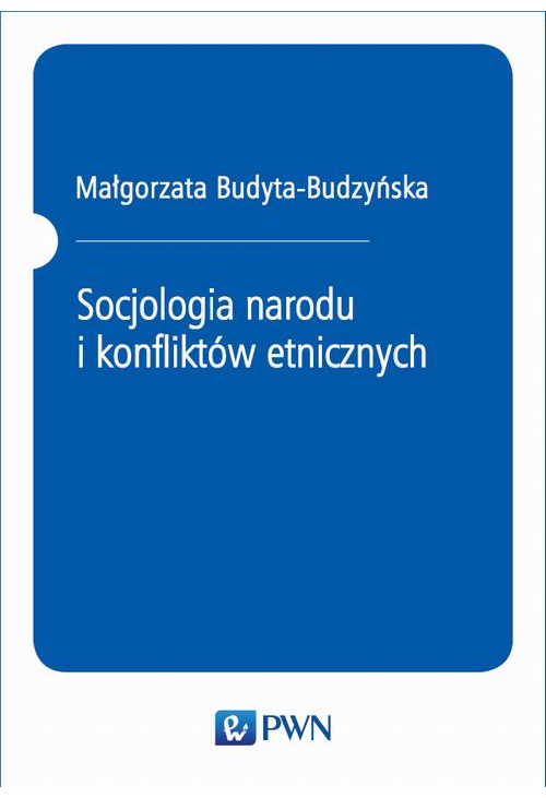 Socjologia narodu i konfliktów etnicznych