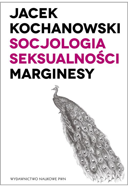 Socjologia seksualności. Marginesy