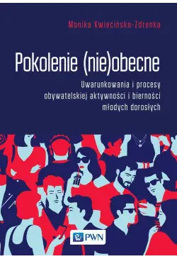 Pokolenie (nie)obecne....