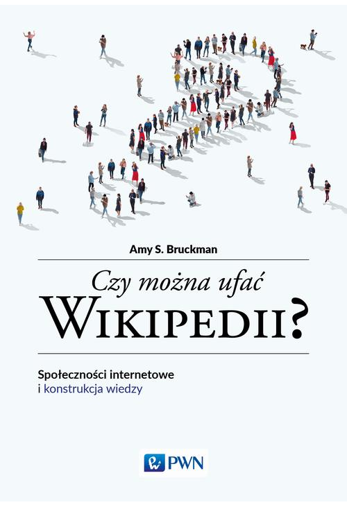 Czy można ufać Wikipedii?