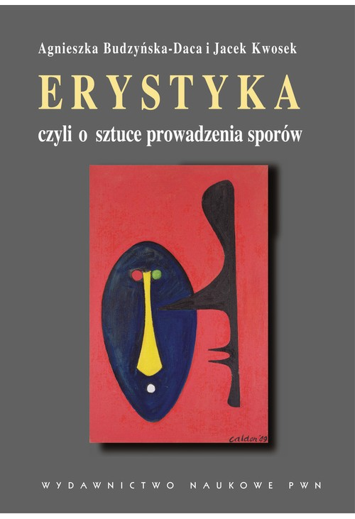 Erystyka czyli o sztuce prowadzenia sporów