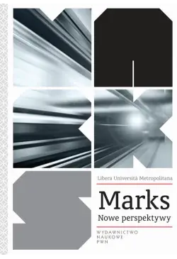 Marks. Nowe perspektywy