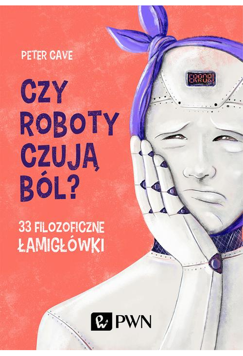 Czy roboty czują ból?