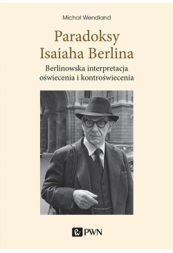Paradoksy Isaiaha Berlina....