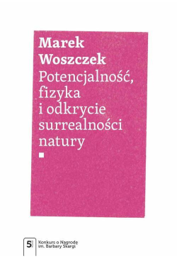 Potencjalność, fizyka i...