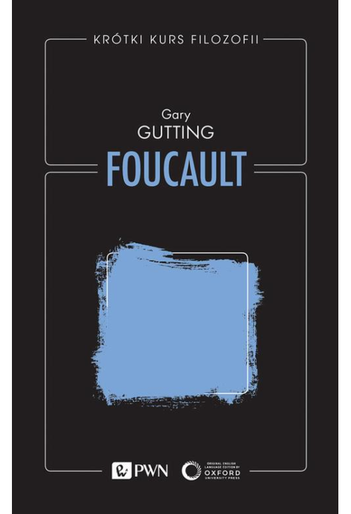 Krótki kurs filozofii. Foucault