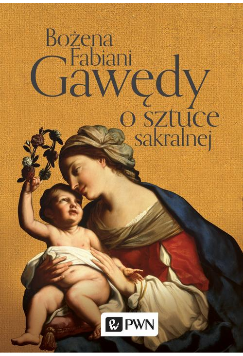 Gawędy o sztuce sakralnej