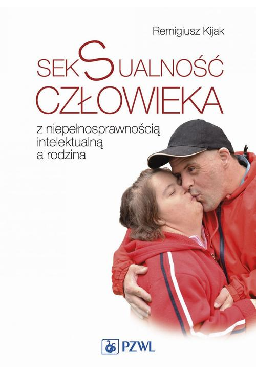 Seksualność człowieka z niepełnosprawnością intelektualną a rodzina