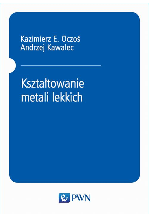 Kształtowanie metali lekkich