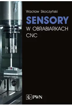 Sensory w obrabiarkach CNC