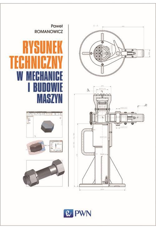 Rysunek techniczny w mechanice i budowie maszyn