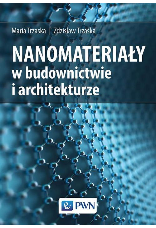 Nanomateriały w architekturze i budownictwie