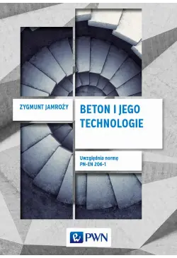 Beton i jego technologie