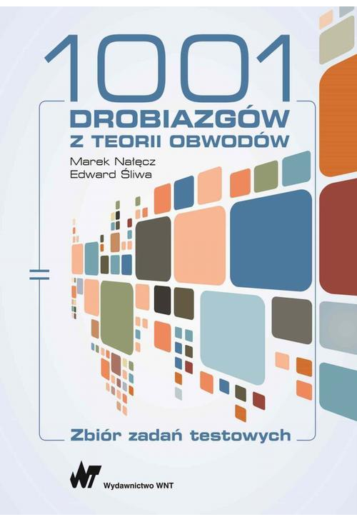 1001 drobiazgów z teorii obwodów