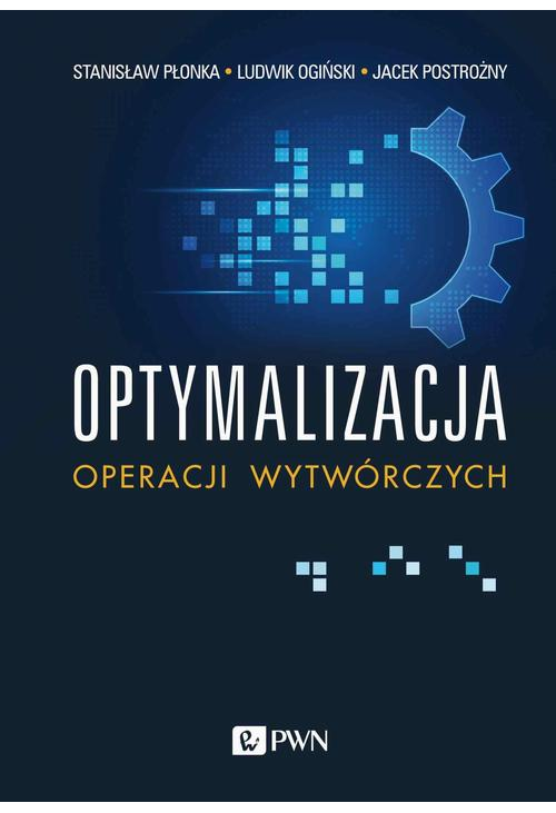 Optymalizacja operacji wytwórczych