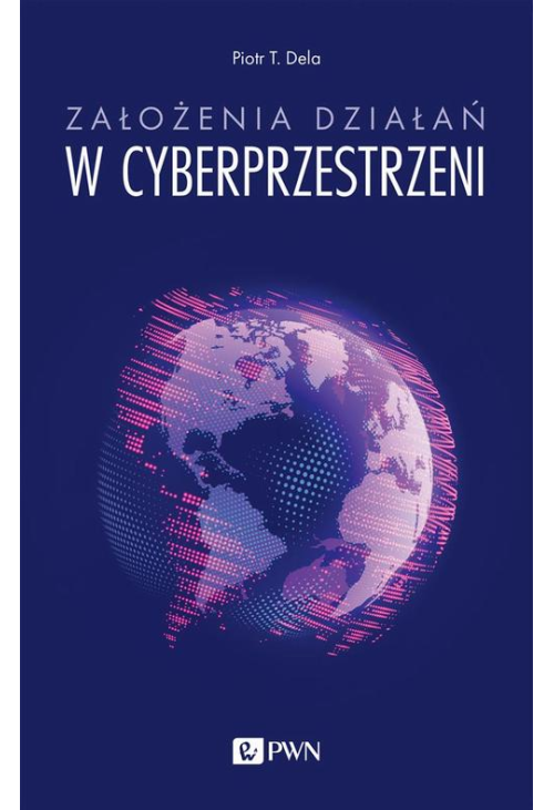 Założenia działań w cyberprzestrzeni