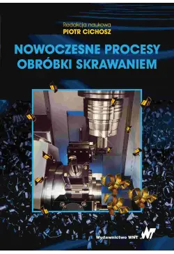 Nowoczesne procesy obróbki...