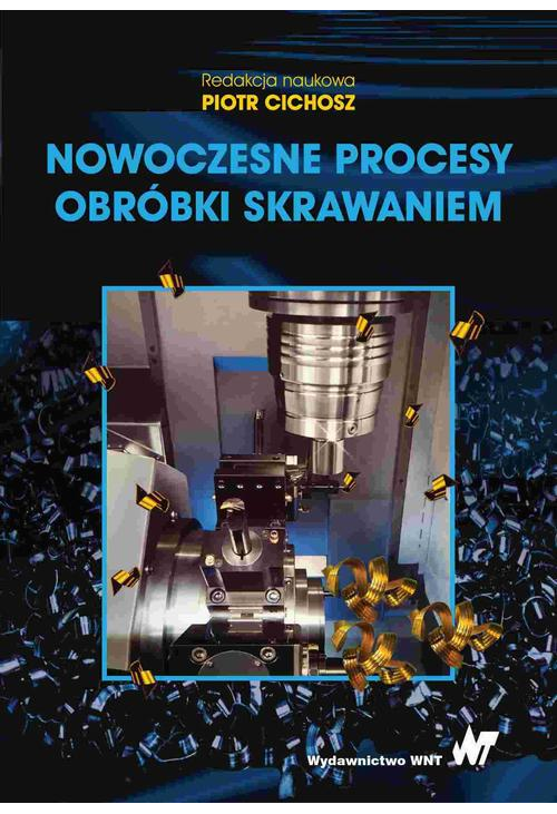 Nowoczesne procesy obróbki skrawaniem