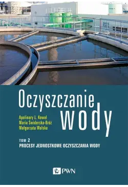 Oczyszczanie wody. Tom 2