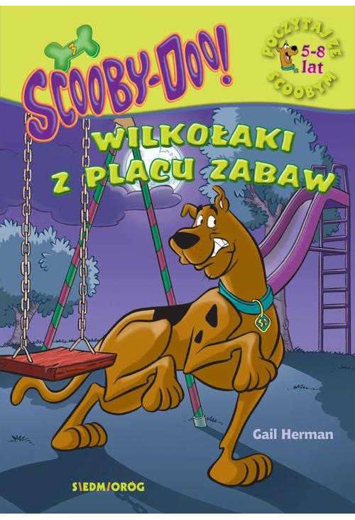 ScoobyDoo! Wilkołaki z placu zabaw Poczytaj ze Scoobym