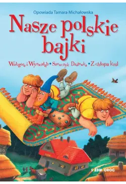 Nasze polskie bajki