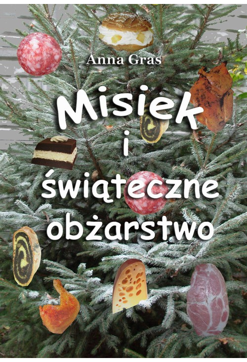 Misiek i świąteczne obżarstwo