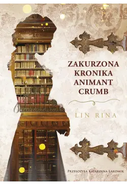 Zakurzona kronika Animant...
